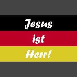 Deutschlandfahne Jesus ist...