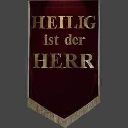 Banner: Heilig ist der HERR!