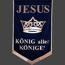 Banner: König aller Könige!